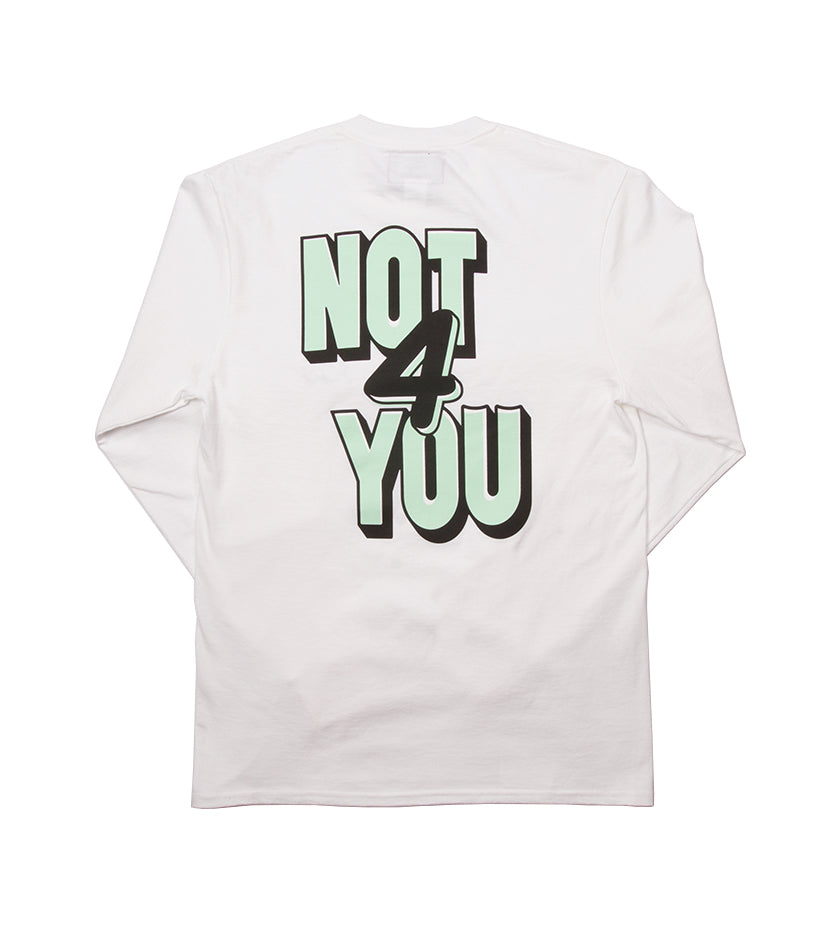 Not For You L/S Tee (White)
